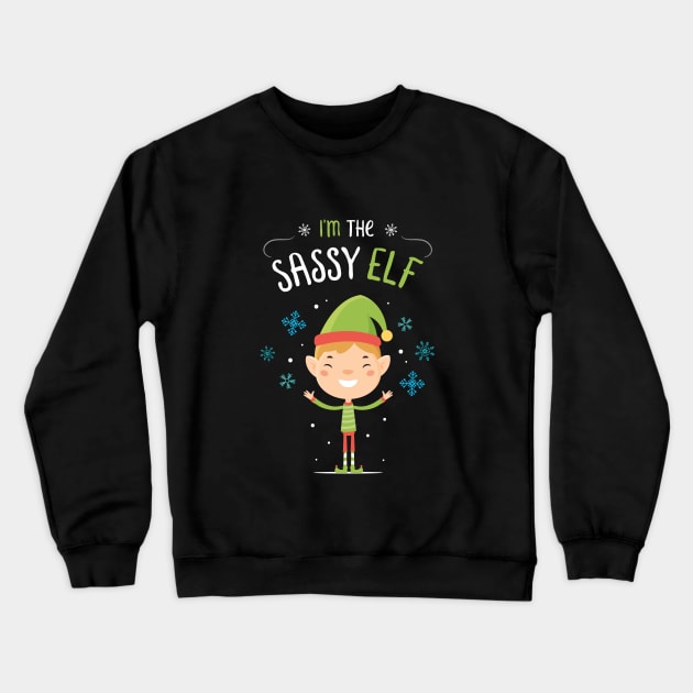 I'm the Sassy Elf Crewneck Sweatshirt by zoljo